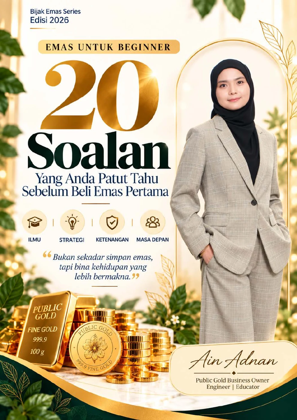 Muka depan sebenar Bijak Emas Volume 1: 20 Soalan Sebelum Beli Emas Pertama